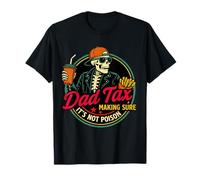 Dad Tax Asegurándose de que no sea veneno Humor Divertido Día del Padre Camiseta