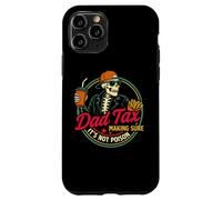 Dad Tax Asegurándose de que no sea veneno Humor Divertido Día del Padre Carcasa para iPhone 11 Pro