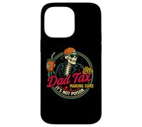 Dad Tax Asegurándose de que no sea veneno Humor Divertido Día del Padre Carcasa para iPhone 14 Pro Max