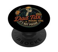 Dad Tax Asegurándose de que no sea veneno Humor Divertido Día del Padre PopSockets PopGrip Adhesivo