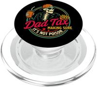 Dad Tax Asegurándose de que no sea veneno Humor Divertido Día del Padre PopSockets PopGrip para MagSafe