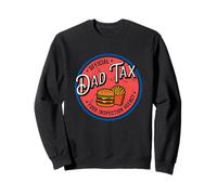 Dad Tax Food Funny Father's Day Dad Daddy Men Grandpa Sudadera