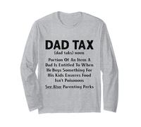 Dad Tax Funny Dad Definición de impuestos Día del Padre Coincidencia Manga Larga