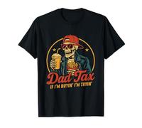 Dad Tax If I'm Buyin' I'm Tryin' Funny Father's Day Camiseta