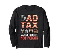Dad Tax Making Sure It Is Not Poison Bandera USA Humor Papá Manga Larga