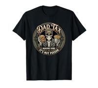 Dad Tax Making Sure It's Not Poison Camiseta