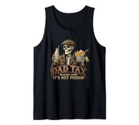Dad Tax Making Sure It's Not Poison Camiseta sin Mangas