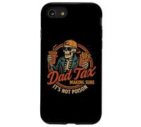 Dad Tax Making Sure It's Not Poison Funny Fathers Day Carcasa para iPhone SE (2020) / 7 / 8