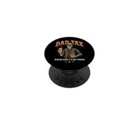 Dad Tax Making Sure It's Not Poison PopSockets PopGrip Adhesivo