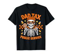 Dad Tax Servicio Público Halloween Esqueleto Truco o Trato Papá Camiseta