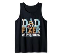 Dad The Fixer Of Everything Padre Manualidades Prácticas |-- Camiseta sin Mangas