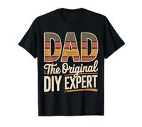 Dad The Original DIY Expert Aprecio del Padre |- Camiseta