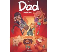 Dad - Tome 12 - Chaos Bang (Dad, 12)