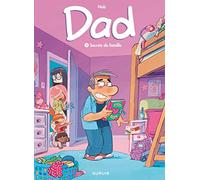 Dad - Tome 2 - Secrets de famille (Dad, 2)