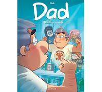 Dad - Tome 7 - La force tranquille (Dad, 7)