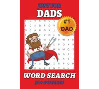 Dad Word Search Book: 50 Fun Dad-Themed Puzzles - The Perfect Gift for Fathers, Husbands & Grilling Grandpas