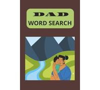 DAD,WORD SEARCH BOOK: Brain-Teasing Puzzles for the Best Dad Ever!