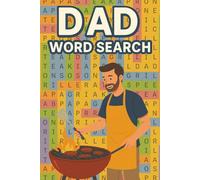 Dad Word Search Book: Word Searches with Easy to Read Print about BBQ's, jokes, beards, and More | 6x9 inches, 110 pages | 50+ Puzzles ... Gift for Birthdays, Holidays and Free Time