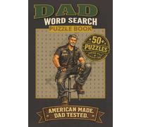 Dad Word Search Puzzle Book: 50+ Easy to Read Word Search Puzzles for Men, Dads & Fathers | 825 Hidden Words | Relaxing Brain Games | Fun Gift for Dad ... Day | Leisure (The Ultimate Dad Word Search)
