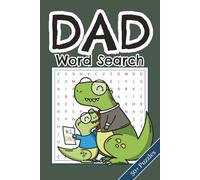 Dad Word Search Puzzle Book: 50+ Word Searches about Dad Hobbies and More | 6x9 Inches, 110 pages | Solutions Included