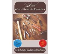 Dad Word Search Puzzle Book: Easy to Read Print about Dad, Hobbies, Fatherhood and more | 6x9 inches, 110 pages | 50+ Puzzles ... Gifts for Vacations, Holidays and Relaxations