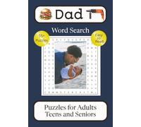 Dad Word Search Puzzle Book: Word Searches with Easy to Read Print about Dads, Family Dad Jokes, and More | 6x9 Inches | 114 Pages | 55+ Puzzles for ... Vacations, and Fun Brain-Stretching Workouts