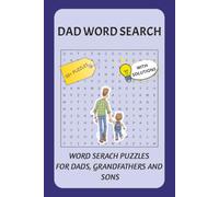 Dad Word Search Puzzle Book: Word searches with easy to read print about Dads, Grandfathers, Sons and more | 6x9, 110 pages | 50+ Puzzles ... Gift for birthdays/vacations, holidays and leisure times.