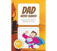 Dad Word Search Puzzle Book: Word Searches with Easy-to-Read Print about Fatherhood, Strength, Family Traditions, and More - 6x9 Inches, 110 Pages - ... Free Time (Everyday Word Search Collection)