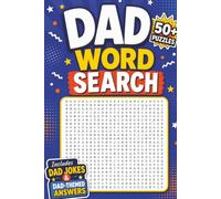 Dad Word Search: Word-Find for Dads | Perfect Gift For Father's Day | 6x9 inches, 110 pages | 50+ Puzzles | Solutions Included