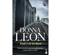 Dad y se os dará: Serie Comisario Brunetti: 17 (Crimen y misterio)