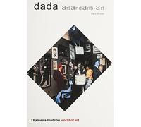 Dada: Art and Anti-Art (World of Art)