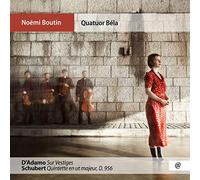 D'Adamo, Schubert | Noémi Boutin & le Quatuor Béla