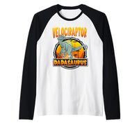 Dadasaurus Velociraptor Dinosaur Dad Dinosaurs Lover Fathers Camiseta Manga Raglan
