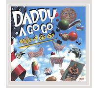 Daddy a Go Go - Mojo a Go Go-Real Rock for Kid