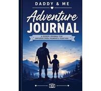 Daddy and Me (Father/Son): Adventure Journal