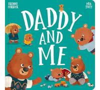 Daddy and Me (Padded Board Books)