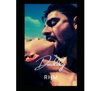 Daddy: Book One (THE VALE UNIVERSE COLLECTION SERIES)