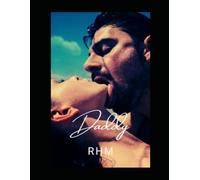 Daddy: Book One (THE VALE UNIVERSE COLLECTION SERIES)