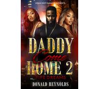 Daddy Come Home 2: Pipe Dreams