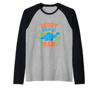 Daddy Dad Saurus Rex dinosaurio Dino para padre Camiseta Manga Raglan