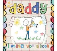 Daddy, I wrote you a book