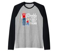 Daddy Is Son's First Friend Son To Dad Funny Fathers Day Camiseta Manga Raglan