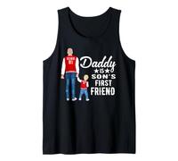 Daddy Is Son's First Friend Son To Dad Funny Fathers Day Camiseta sin Mangas