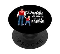 Daddy Is Son's First Friend Son To Dad Funny Fathers Day PopSockets PopGrip Adhesivo