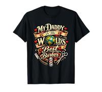 Daddy Is The Best Barber Classic Vintage Proud Kids Barbers Camiseta