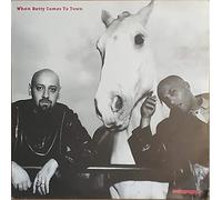 Daddy Longlegs - When Betty Comes to Town [Vinilo]