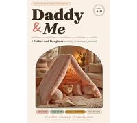 Daddy & Me: A father-daughter activity & memory journal with 40 screen-free bonding activities and memory-keeping pages for ages 4-8, the perfect ... gift for Dad (The Family Adventure Series)