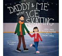 DADDY &ME WENT ICE SKATING