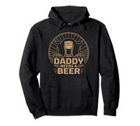 Daddy Needs A Beer Sudadera con Capucha