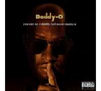 Daddy-O - You Can Be a Daddy But Never D [CASSETTE]